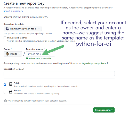 Screenshot of the Create repository screen showing that you need to select the owner and fill in the name for the repo: python-for-ai. Then click the create repository button